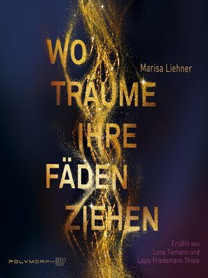 cover image of Wo Träume ihre Fäden ziehen